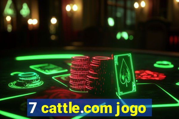 7 cattle.com jogo